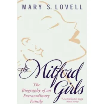 Literární biografie Mitford Girls (Mary S Lovell)(Brožovaná)