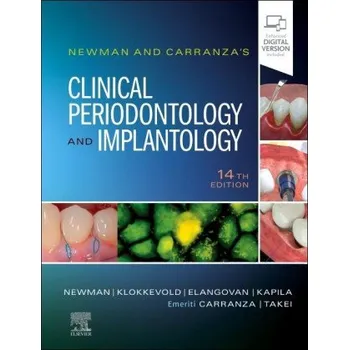 Newman and Carranza's Clinical Periodontology and Implantology (Michael G. Newman,Perry R. Klokkevold,Satheesh Elangovan,Yvonne Kapila)(Pevná)