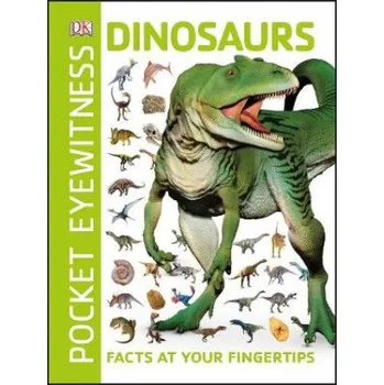 Pocket Eyewitness Dinosaurs (DK)(Brožovaná)