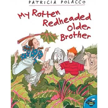 Cizojazyčná kniha My Rotten Redheaded Older Brother (Patricia Polacco,Patricia Polacco)(Brožovaná)
