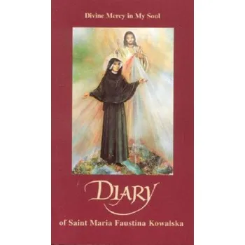 Cizojazyčná kniha Diary of Saint Maria Faustina Kowalska (Faustina Kowalska)(Brožovaná)
