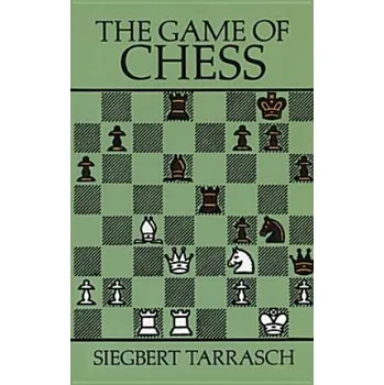 Cizojazyčná kniha Game of Chess (Siegbert Tarrasch)(Brožovaná)