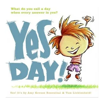 Cizojazyčná kniha Yes Day! (Amy Krouse Rosenthal,Tom Lichtenheld)(Pevná)