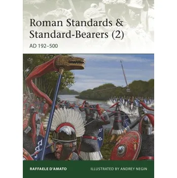 Kniha Roman Standards & Standard-Bearers (2) - DÂ’Amato, Raffaele (Author)
