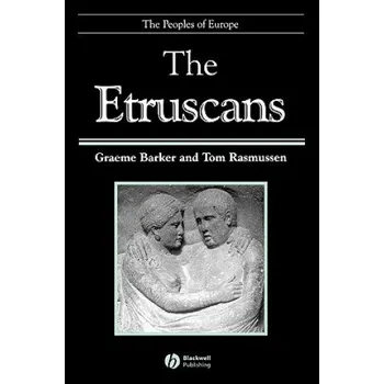 Učebnice Etruscans (Graeme Barker,Tom Rasmussen)(Brožovaná)