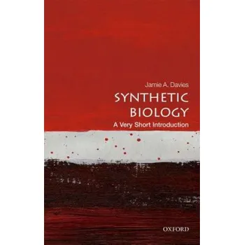 Cizojazyčná kniha Synthetic Biology: A Very Short Introduction (Jamie A. (British) Davies)(Brožovaná)