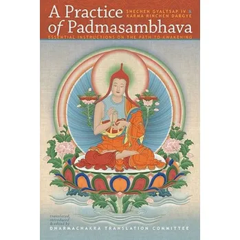 Practice of Padmasambhava (Rinchen Dargye)(Brožovaná)