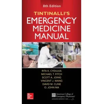 Cizojazyčná kniha Tintinalli's Emergency Medicine Manual, Eighth Edition (Rita K. Cydulka,Garth D. Meckler,O.John Ma,David M. Cline)(Brožovaná)