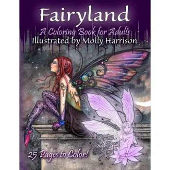 Cizojazyčná kniha Fairyland - A Coloring Book For Adults (Molly Harrison)(Brožovaná)