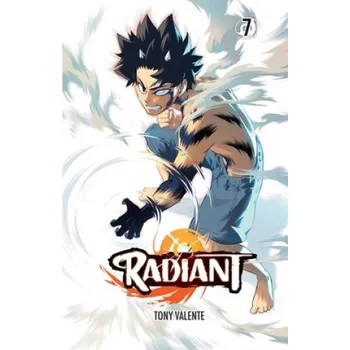 Radiant, Vol. 7 (Tony Valente)(Brožovaná)