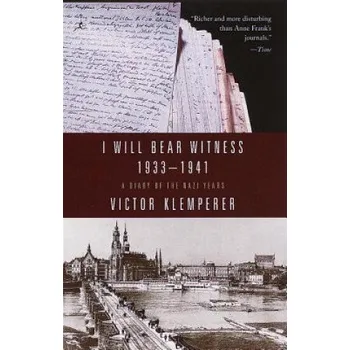 Cizojazyčná kniha I Will Bear Witness, Volume 1 (Victor Klemperer)(Brožovaná)