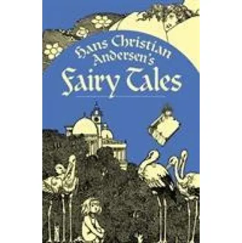 Hans Christian Andersen's Fairy Tales (ANDERSEN HANS CHRIS)(Brožovaná)