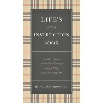 Cizojazyčná kniha Life's Little Instruction Book (H. Jackson Brown)(Pevná)
