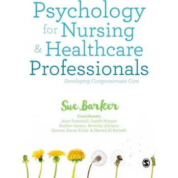Psychology for Nursing and Healthcare Professionals (Sue Barker)(Brožovaná)