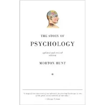 Story of Psychology (Morton Hunt)(Brožovaná)