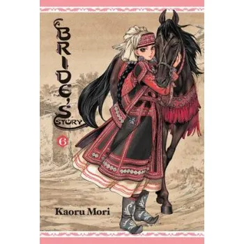 Cizojazyčná kniha Bride's Story, Vol. 6 (Kaoru Mori)(Pevná)