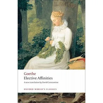 Učebnice Elective Affinities (J. W. von Goethe)(Brožovaná)