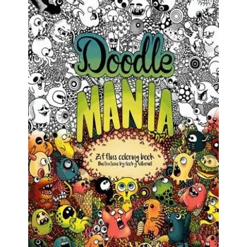 Učebnice Doodle Mania: Zifflin's Coloring Book (Zifflin,Rocky Villaruel)(Brožovaná)