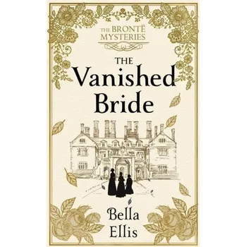Cizojazyčná kniha Vanished Bride (Bella Ellis)(Brožovaná)