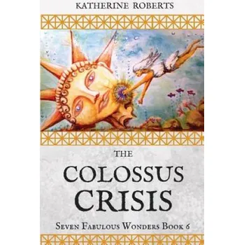 Cizojazyčná kniha The Colossus Crisis (Katherine Roberts)(Brožovaná)