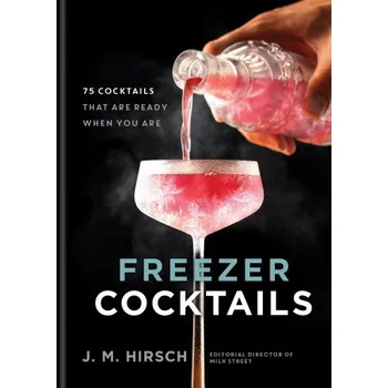 Freezer Cocktails (J. M. Hirsch)(Pevná)