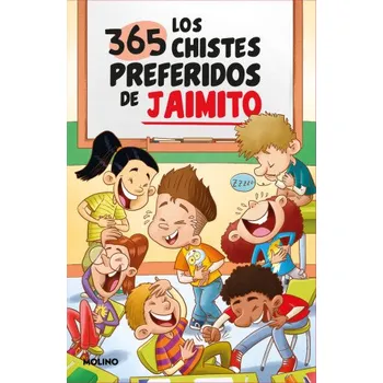 Cizojazyčná kniha Los 365 chistes preferidos de Jaimito (TATIO VIANA)(Brožovaná)