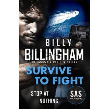 Survive to Fight (Billy Billingham,Conor Woodman)(Brožovaná)