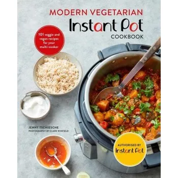 Modern Vegetarian Instant Pot (R) Cookbook (Pevná)