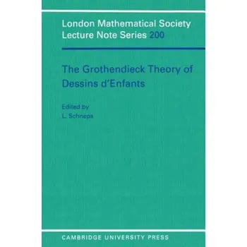 Cizí jazyk Grothendieck Theory of Dessins d'Enfants (Leila Schneps)(Brožovaná)