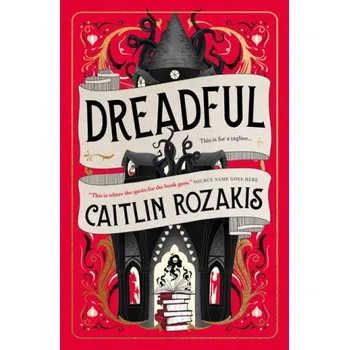 Dreadful (Caitlin Rozakis)(Brožovaná)