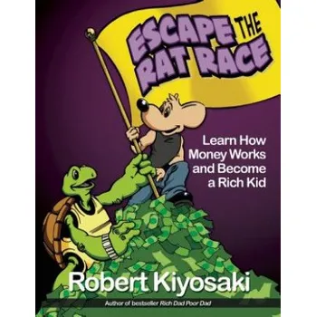 Cizojazyčná kniha Rich Dad's Escape from the Rat Race (Robert Kiyosaki)(Brožovaná)