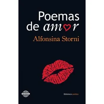 Beletrie pro dospělé Poemas de amor (Alfonsina Storni)(Brožovaná)