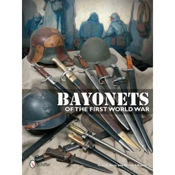 Bayonets of the First World War (Claude Bera)(Pevná)