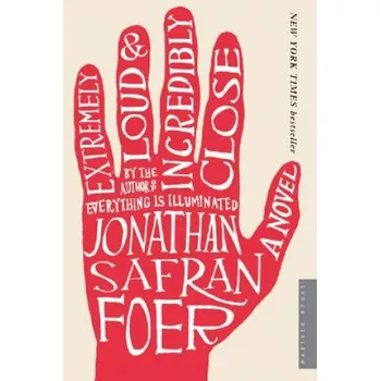 Cizojazyčná kniha Extremely Loud & Incredibly Close (Jonathan Safran Foer)(Brožovaná)
