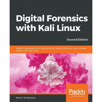 Technika Digital Forensics with Kali Linux (Brožovaná)