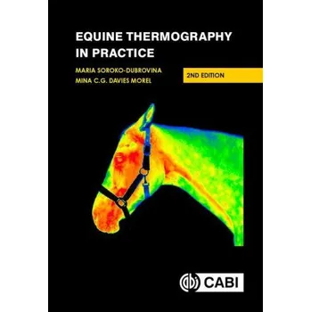Cizojazyčná kniha Equine Thermography in Practice (Mina C. G. Davies Morel)(Pevná)