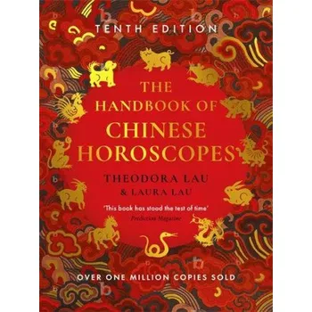 Cizojazyčná kniha The Handbook of Chinese Horoscopes (Laura Lau)(Brožovaná)
