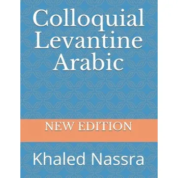Cizojazyčná kniha Colloquial Levantine Arabic (Khaled Nassra)(Brožovaná)