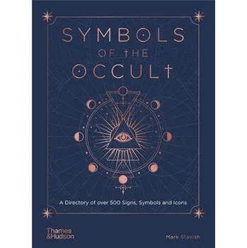 Cizojazyčná kniha Symbols of the Occult (Mark Stavish)(Pevná)