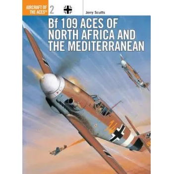 Cizojazyčná kniha Bf 109 Aces of North Africa and the Mediterranean (Jerry Scutts)(Brožovaná)