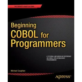 Cizojazyčná kniha Beginning COBOL for Programmers (Michael Coughlan)(Brožovaná)