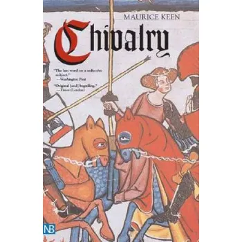Chivalry (Maurice Keen)(Brožovaná)