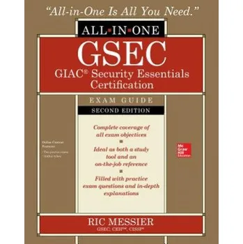 Učebnice GSEC GIAC Security Essentials Certification All-in-One Exam Guide, Second Edition (Ric Messier)(Brožovaná)