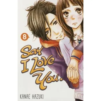 Cizojazyčná kniha Say I Love You Volume 8 (Kanae Hazuki)(Brožovaná)