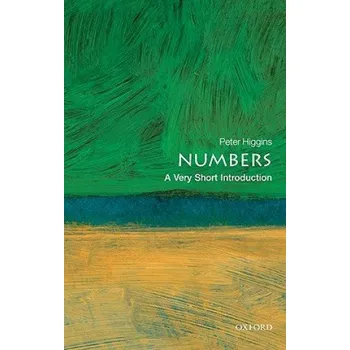 Cizojazyčná kniha Numbers: A Very Short Introduction (Peter M Higgins)(Brožovaná)