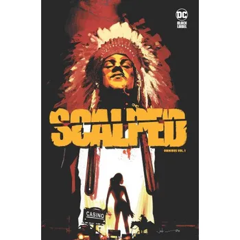 Scalped Omnibus Vol. 1 (R M Guéra)(Pevná)