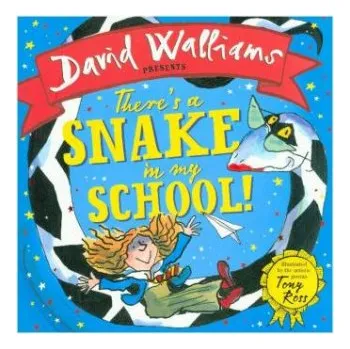 There's a Snake in My School! (DAVID WALLIAMS ILLU)(Brožovaná)