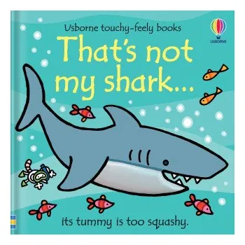 První čtění That's Not My Shark (Rachel Wells)(Leporelo)
