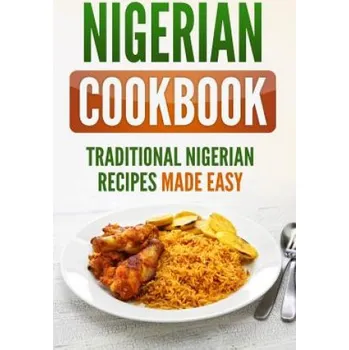 Cizojazyčná kniha Nigerian Cookbook (Grizzly Publishing)(Brožovaná)