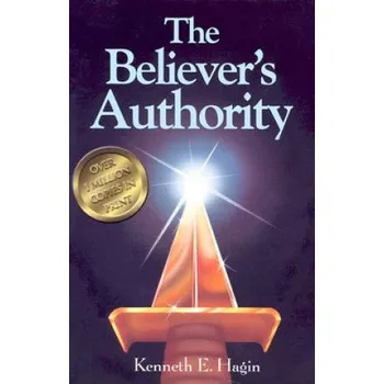 Cizojazyčná kniha Believer's Authority (Kenneth E Hagin)(Brožovaná)